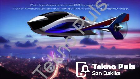 TOGG’un Uçan Arabası T10F İçin Tarih Verildi: Gökyüzü Devrimi
