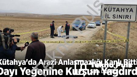 Kütahya’da Arazi Anlaşmazlığı Kanlı Bitti: Dayı Yeğenine Kurşun Yağdırdı