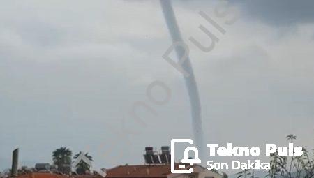 Marmaris’te Korkutan Anlar: Dev Hortum Kameraya Yansıdı!