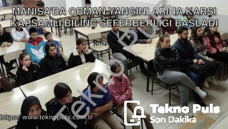 Manisa’da Orman Yangınlarına Karşı Kapsamlı Bilinç Seferberliği Başladı