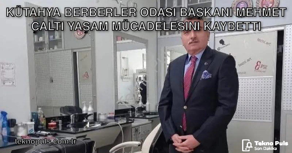 "Kütahya Berberler Odası Başkanı Mehmet Çaltı Yaşam Mücadelesini Kaybetti" başlıklı haber için fotor