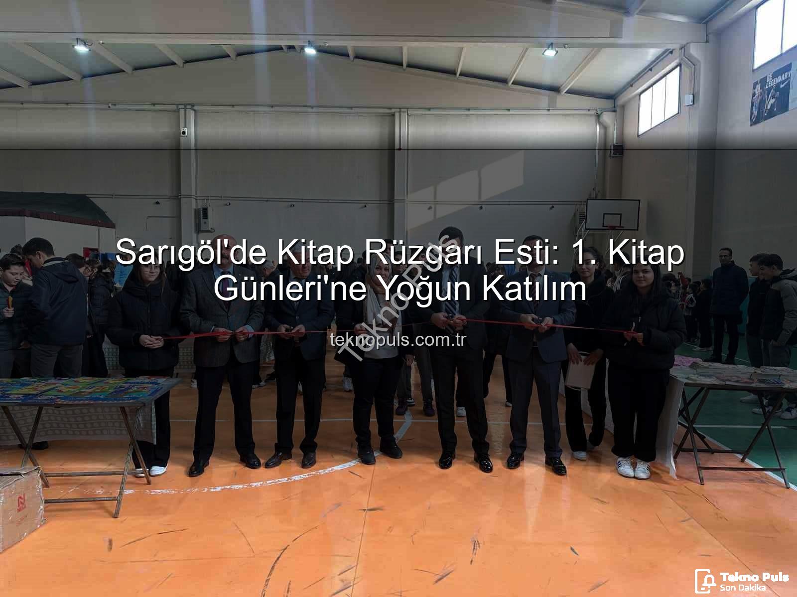 Sarıgöl Kitap Günleri - Sarıgöl'de Kitap Rüzgarı Esti: 1. Kitap Günleri'ne Yoğun Katılım
