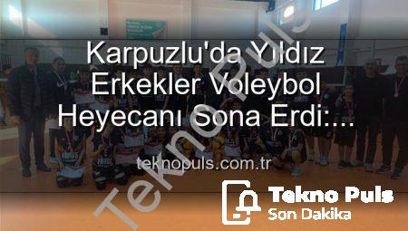 Karpuzlu’da Yıldız Erkekler Voleybol Heyecanı Sona Erdi: Şampiyon Okullar Belli Oldu!