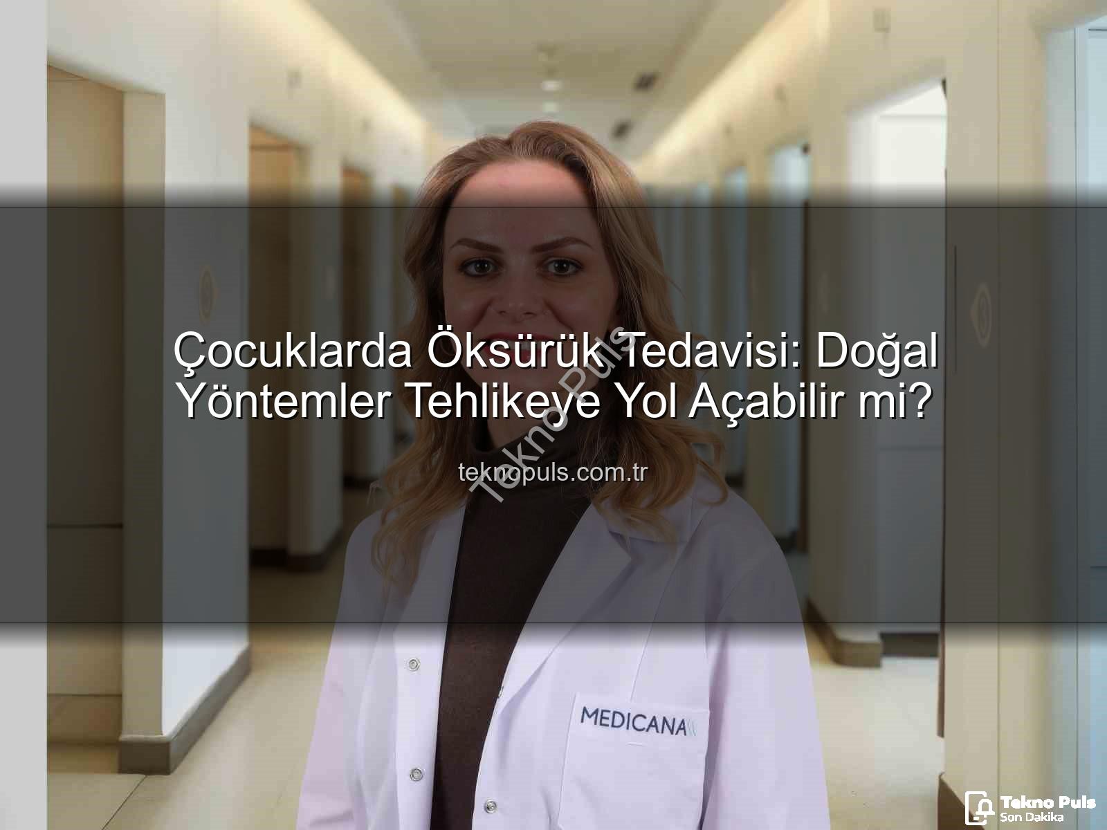 çocuklarda öksürük tedavisi - Çocuklarda Öksürük Tedavisi: Doğal Yöntemler Tehlikeye Yol Açabilir mi?